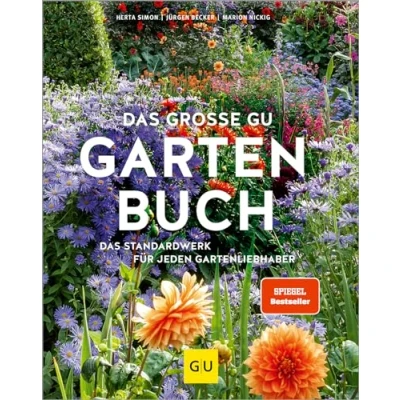 Abbildung von Das große GU Gartenbuch: Standardwerk für jeden Gartenliebhaber (GU Gartenpraxis)