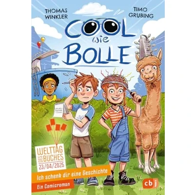 Abbildung von Ich schenk dir eine Geschichte 2025 Cool wie Bolle: Das Buch zum Welttag des Buches