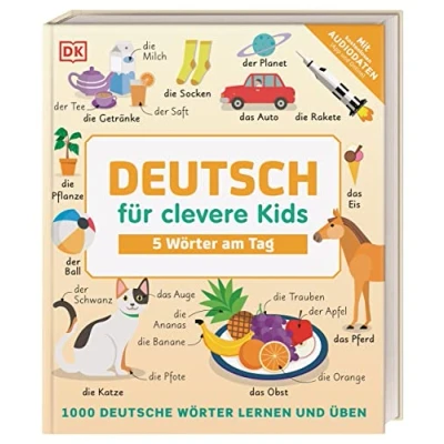 Abbildung von Deutsch für clevere Kids 5 Wörter am Tag: 1000 deutsche lernen und üben. Mit kostenlosen Audio Daten (App Online)