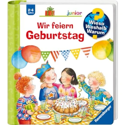 Abbildung von Wieso? Weshalb? Warum? junior, Band 27: Wir feiern Geburtstag (junior, 27)