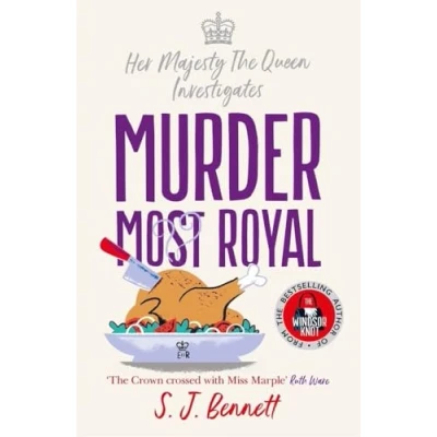 Abbildung von murder Most Royal: the brand new Christmas 2022 mystery from author of WINDSOR KNOT (Her Majesty Queen investigates, 3)