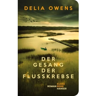 Abbildung von der Gesang Flusskrebse: Roman „Zauberhaft schön.“ SPIEGEL