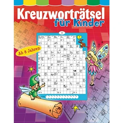 Abbildung von Kreuzworträtsel für Kinder ab 8 Jahren: Über 80 knifflige Rätsel
