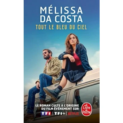 Abbildung von Tout le bleu du ciel: Roman (Le livre de poche, 35645)