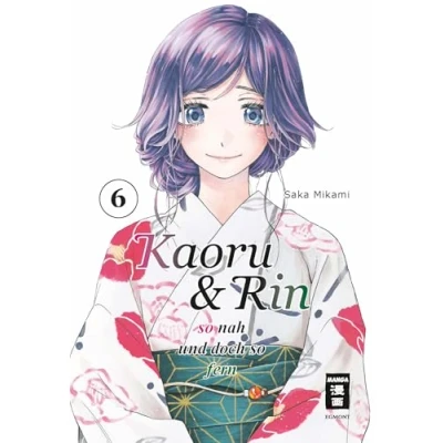 Abbildung von Kaoru und Rin 06: so nah doch fern