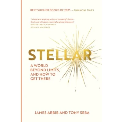 Abbildung von Stellar: A world beyond limits, and how to get there.