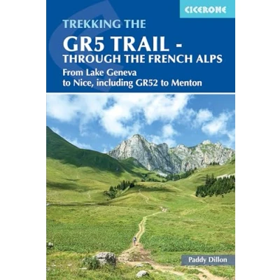 Abbildung von GR5 TRAIL THROUGH THE FRENCH ALPS PADDY DILLON Broschur