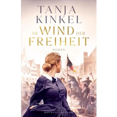 Abbildung von Im Wind der Freiheit: Roman neue SPIEGEL Bestsellerautorin