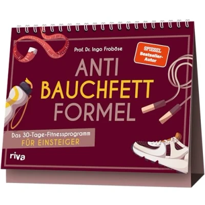 Abbildung von Anti Bauchfett Formel: Das 30 Tage Fitnessprogramm für Einsteiger Der praktische Aufsteller zum SPIEGEL Bestseller Buch Jeden Tag ein Workout mit Übungen Anfänger