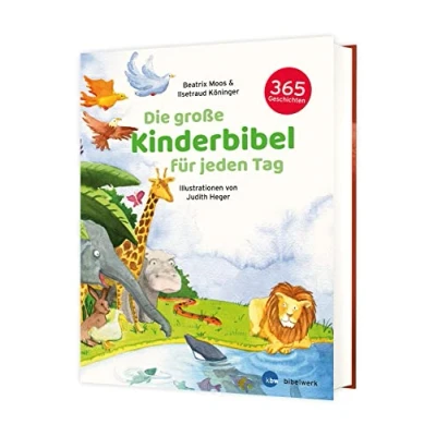 Abbildung von Die große Kinderbibel für jeden Tag: 365 Geschichten