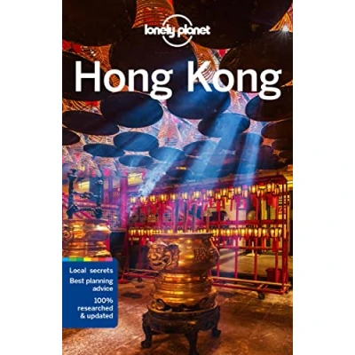 Abbildung von Lonely Planet Hong Kong: Planet&#039;s most comprehensive guide to the city (Travel Guide)