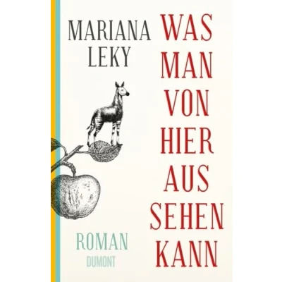 Abbildung von Was man von hier aus sehen kann: Roman