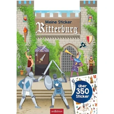 Abbildung von Meine Sticker Ritterburg: Über 350 Stickerheft für Kinder ab 4 Jahren