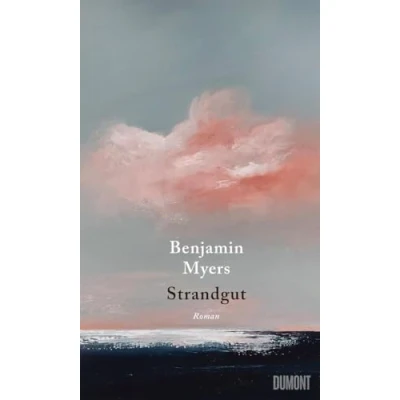 Abbildung von Strandgut: Roman. Vom Autor des Bestsellers ›Offene See‹