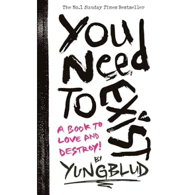 Abbildung von You Need to Exist: a book love and destroy!
