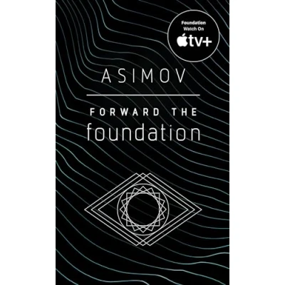 Abbildung von Forward the Foundation: Isaac Asimov