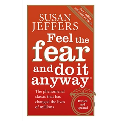 Abbildung von Feel The Fear and Do It Anyway: How to Turn Your Indecision into Confidence Action