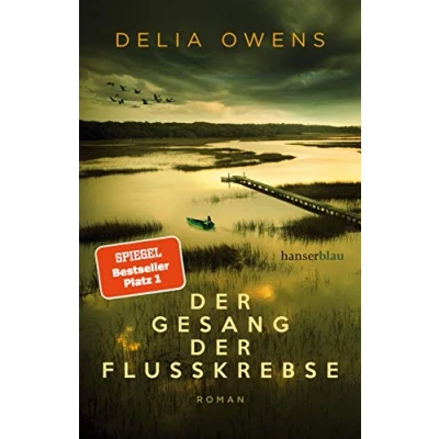 Abbildung von der Gesang Flusskrebse: Roman