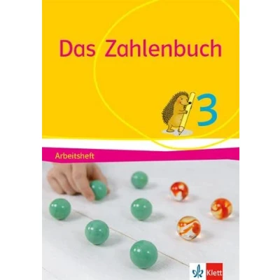Abbildung von Das Zahlenbuch 3: Arbeitsheft Klasse 3 (Das Zahlenbuch. Ausgabe ab 2017)