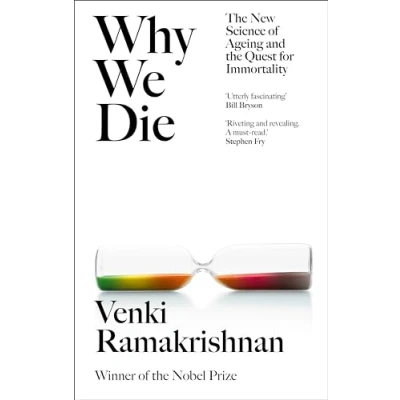 Abbildung von Why We Die: The New Science of Ageing and Longevity
