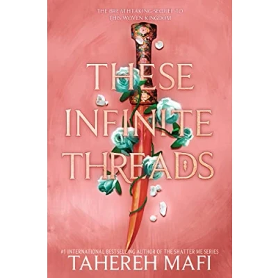 Abbildung von These Infinite Threads (This Woven Kingdom, 2)