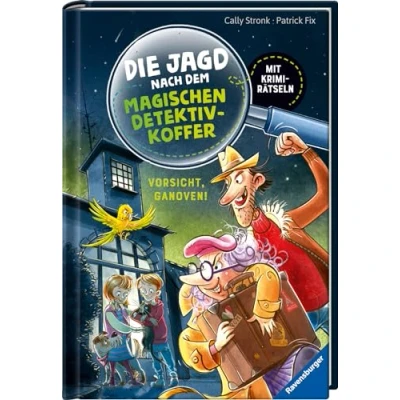 Abbildung von Die Jagd nach dem magischen Detektivkoffer 2: Vorsicht, Ganoven! Erstlesebuch ab 7 Jahren für Jungen und Mädchen Lesenlernen mit Krimirätseln