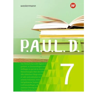 Abbildung von P.A.U.L. D. Persönliches Arbeits und Lesebuch Deutsch Für Gymnasien Gesamtschulen Neubearbeitung: Schulbuch 7