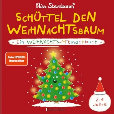 Abbildung von Schüttel den Weihnachtsbaum. Ein Weihnachts Mitmachbuch zum Schütteln, Schaukeln, Pusten, Klopfen und sehen, was dann passiert. Von 2 bis 4 Jahren: Vom Bestsellerautor (Schüttel Apfelbaum)