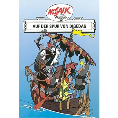 Abbildung von Mosaik von Hannes Hegen: Auf der Spur Digedag, Bd. 2 (Mosaik Hegen Ritter Runkel Serie, Band 2)