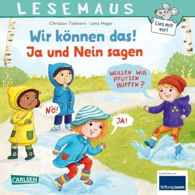Abbildung von LESEMAUS 155: Wir können das! Ja und Nein sagen: Humorvolle Vorlesegeschichte ab 3 Jahren spielerische Förderung sozialer Kompetenzen (155)