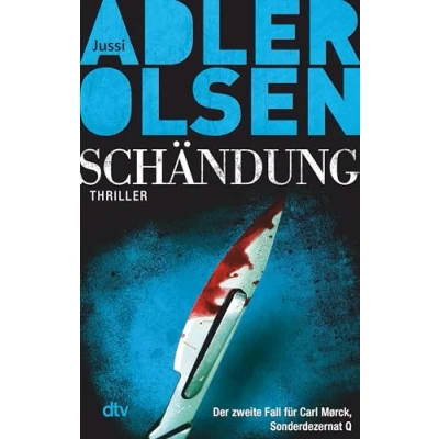Abbildung von Schändung: Der zweite Fall für Carl Mørck, Sonderdezernat Q Thriller (Carl Mørck Reihe, Band 2)