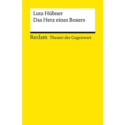 Abbildung von Das Herz eines Boxers Theater der Gegenwart Gewinner des Deutschen Jugendtheaterpreises 1998 Mit Unterrichtsanregungen und einem Nachwort
