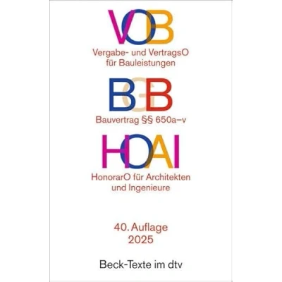 Abbildung von VOB / BGB HOAI: Vergabe und Vertragsordnung für Bauleistungen Teil a B Bauvertrag §§ 650 v Verordnung über Honorare Leistungen der Architekten Ingenieure (Beck Texte im dtv)