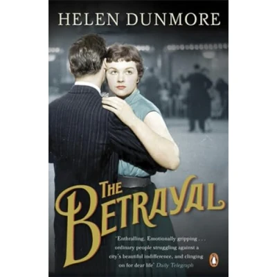 Abbildung von the Betrayal: A touching historical novel from Women’s Prize winning author of Spell Winter