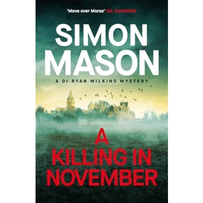 Abbildung von a Killing in November: razor sharp Oxford mystery (DI Ryan Wilkins Mysteries)