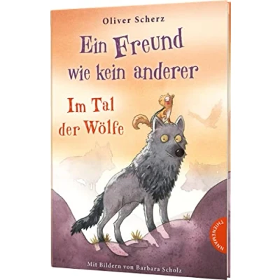 Abbildung von Ein Freund wie kein anderer 2: Im Tal Der Wölfe: Kinderbuch Bestseller über Freundschaft (2)