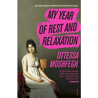 Abbildung von My Year of Rest and Relaxation: The cult New York Times bestseller