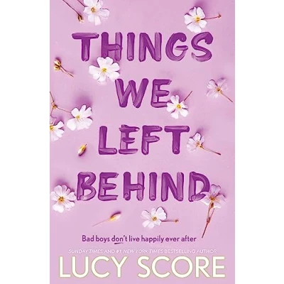 Abbildung von Things We Left Behind: the heart pounding new book from bestselling author of Never Got Over (Knockemout Series)