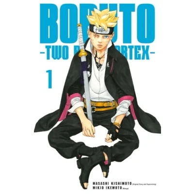 Abbildung von Boruto Two Blue Vortex 1: Der spektakuläre Spin off zu »Boruto The next Generation«