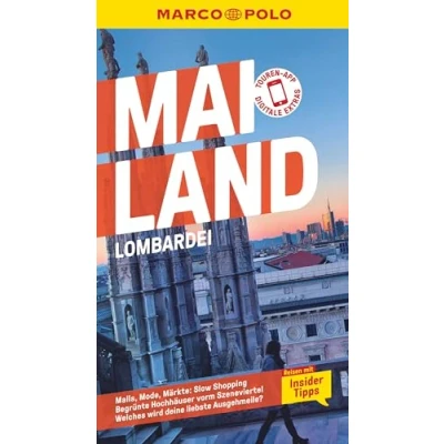Abbildung von MARCO POLO Reiseführer Mailand, Lombardei: Reisen mit Insider Tipps. Inkl. kostenloser Touren App