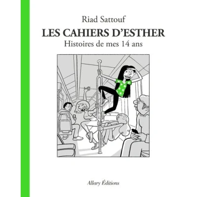 Abbildung von Les Cahiers d&#039;Esther tome 5 Histoires de mes 14 ans