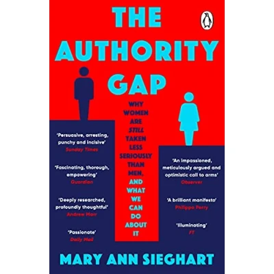 Abbildung von The Authority Gap: Why women are still taken less seriously than men, and what we can do about it