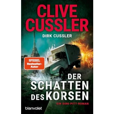 Abbildung von Der Schatten des Korsen: Ein Dirk Pitt Roman (Die Abenteuer, Band 27)