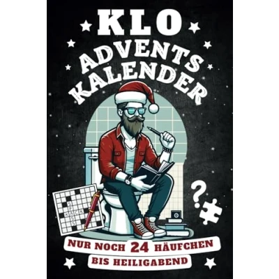 Abbildung von Klo Adventskalender Nur noch 24 Häufchen bis Heiligabend: Rätsel, Sprüche, Fun Facts u.v.m. Geschenk für Männer, Frauen und Menschen mit Humor