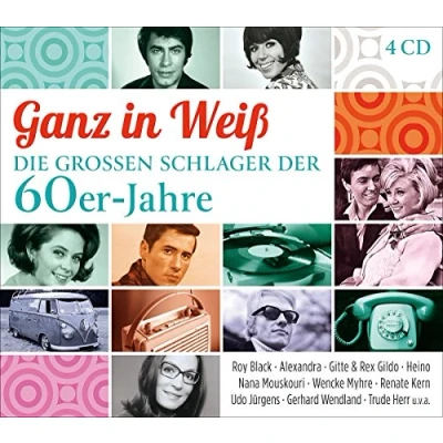 Abbildung von Ganz In Weiß Die Großen Schlager Der 60er Jahre