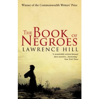 Abbildung von The Book of Negroes: award winning classic bestseller