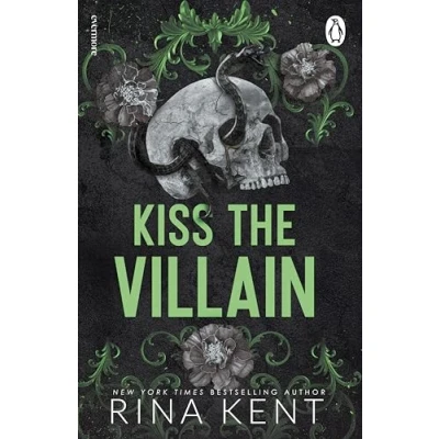 Abbildung von Kiss the Villain: A binge worthy dark college romance from New York Times bestselling author