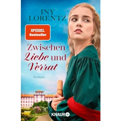 Abbildung von Zwischen Liebe und Verrat: Roman Die neue Bestseller Trilogie