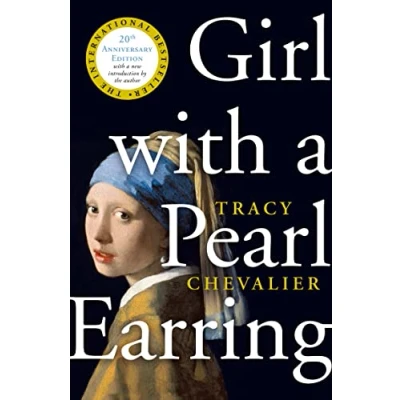 Abbildung von Girl With a Pearl Earring: The international bestseller historical novel