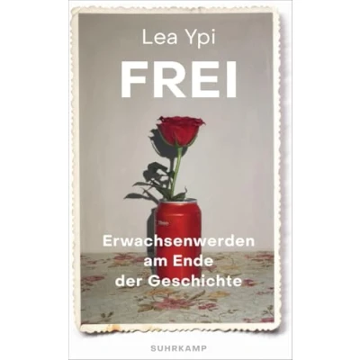 Abbildung von Frei: Erwachsenwerden am Ende der Geschichte Ein fesselndes Memoir über das poststalinistische Albanien (suhrkamp taschenbuch)